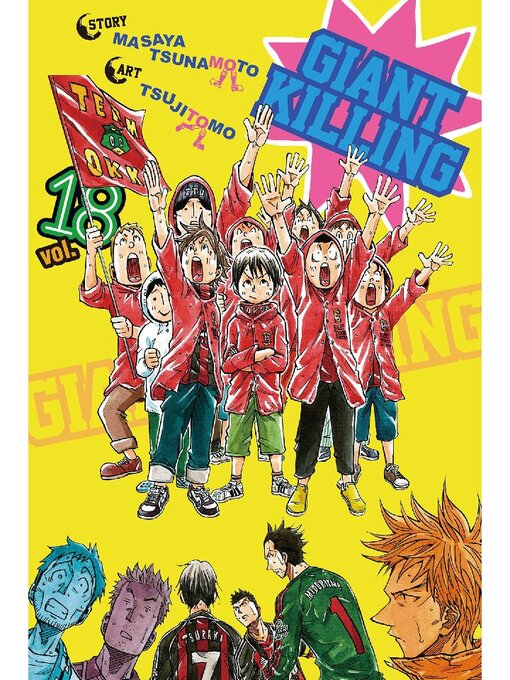 Title details for Giant Killing, Volume 18 by Masaya Tsunamoto - Available